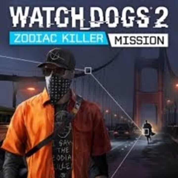 Watch Dogs 2: Zodiac Killer Free PC Install